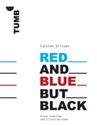 Carsten Gritzan - Red and Blue but Black