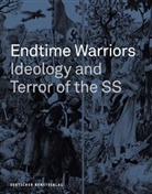 Wulff E Brebeck, Wulff E. Brebeck, Fran Huismann, Frank Huismann, John-Stucke, Kirsten John-Stucke... - Endtime Warriors
