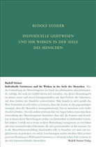 Steiner, Rudolf Steiner, Rudolf Steiner Nachlassverwaltung - Individuelle Geistwesen und ihr Wirken in der Seele des Menschen