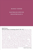 Rudolf Steiner, Rudolf Steiner Nachlassverwaltung - Seelenübungen - 2: Mantrische Sprüche