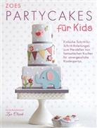 Zoe Clark - Zoes Party Cakes für Kids