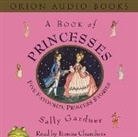 Emma Chambers, Sally Gardner, Emma Chambers - A Book of Princesses (Audio book)