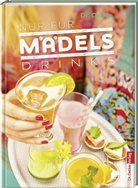 Dr. Oetker, Dr. Oetker Verlag, Oetker - Nur für Mädels - Drinks