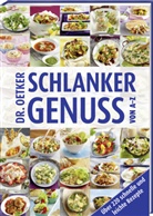 Dr. Oetker, Dr. Oetker Verlag, Oetker - Schlanker Genuss von A-Z