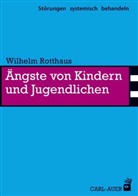 Wilhelm Rotthaus - Ängste von Kindern und Jugendlichen