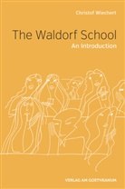 Christof Wiechert - The Waldorf School