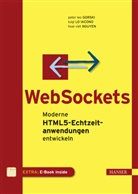 Peter Le Gorski, Peter Leo Gorski, Luig Lo Iacono, Luigi Lo Iacono, Hoai Vi Nguyen, Hoai Viet Nguyen - WebSockets