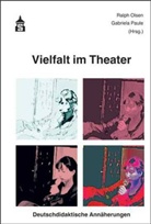 Ralp Olsen, Ralph Olsen, Paule, Gabriela Paule - Vielfalt im Theater