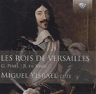 Pinel, Germain Pinel, Robert de Visee, Miguel Yisrael - Les Rois De Versailles, 1 Audio-CD (Hörbuch)