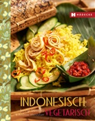 Jenn Susanti, Jenny Susanti, Andrea Wemheuer, Andreas Wemheuer, Nanette Wolf, Andreas Wemheuer - Indonesisch vegetarisch