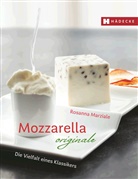 Rosanna Marziale - Mozzarella originale