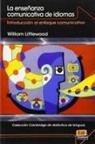 William Littewood, William Littlewood - La enseñanza comunicativa de idiomas