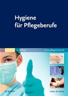 Pete Bergen, Peter Bergen, Sigrid u a Fleischer, Enriquetta Fobbe, Elsevier GmbH, Elsevier GmbH... - Hygiene für Pflegeberufe