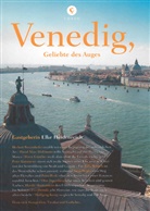 Elke Heidenreich - Venedig, Geliebte des Auges