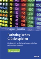 Volke Premper, Volker Premper, Bernd Sobottka - Pathologisches Glücksspielen