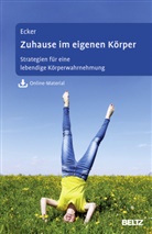 Sabine Ecker - Zuhause im eigenen Körper