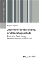Mirjana Zipperle - Jugendhilfeentwicklung und Ganztagsschule