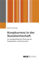 Werner Schönig - Koopkurrenz in der Sozialwirtschaft