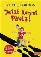 Klaus Kordon - Jetzt kommt Paula!