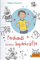 Büchner Sabine, Hélèna Villovitch, Büchner Sabine - Ferdinands klitzekleine Superkräfte