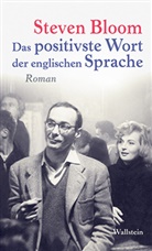 Steven Bloom, Silvia Morawetz - Das positivste Wort der englischen Sprache