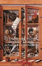Birgi Neumann, Birgit Neumann, Birgit Neumann (Prof. Dr.) - Präsenz und Evidenz fremder Dinge im Europa des 18. Jahrhunderts