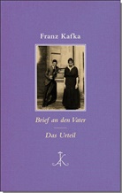 Franz Kafka, Diete Lamping, Dieter Lamping - Brief an den Vater / Das Urteil