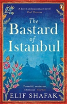 Elif Shafak, Shafak Elif - The Bastard of Istanbul