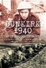Tim Lynch - Dunkirk 1940: 'Whereabouts Unknown'