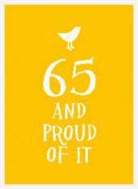 Summersdale Publishers - 65 and Proud of It