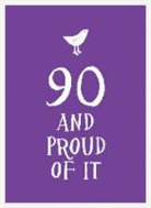 Summersdale - 90 and Proud of It