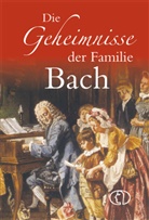 Hagen Kunze - Die Geheimnisse der Familie Bach