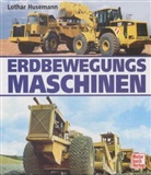Lothar Husemann - Erdbewegungsmaschinen