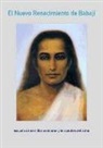 Bela - El nuevo renacimiento de Babaji : escuela de semillas estelares y terapeuta del alma