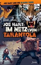 Daniel Kowalsky, Kowalsky  Daniel - Joe Hart: Im Netz von Tarantola