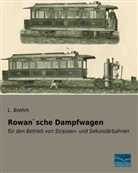 L Brehm, L. Brehm - Rowan`sche Dampfwagen