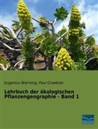 Paul Graebner, Eugeniu Warming, Eugenius Warming - Lehrbuch der ökologischen Pflanzengeographie - Band 1
