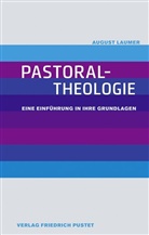 August Laumer - Pastoraltheologie