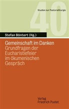 Stefa Böntert, Stefan Böntert - Gemeinschaft im Danken