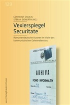 Gerhard Csejka, Gerhardt Csejka, Sienerth, Sienerth, Stefan Sienerth - Vexierspiegel Securitate