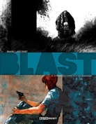 Manu Larcenet - Blast / Blast 4 - Hoffentlich irren sich die Buddhisten