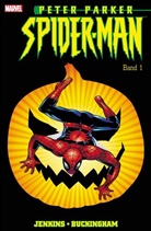 Mark Buckingham, Paul Jenkins, Mark Buckingham - Peter Parker: Spider-Man. Bd.1