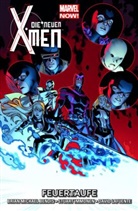 Brian M. Bendis, Brian Michae Bendis, Brian Michael Bendis, Stuart Immonen, David Lafuente, Stuart Immonen... - Die neuen X-Men - Marvel Now! - Feuertaufe
