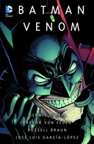 Jose L. Garcia-Lopez, Jose Luis Garcia-Lopez, Dennis J. O‘Neil, Dennis ONeil, Dennis O'Neil, Dennis J O'Neil... - Batman: Venom