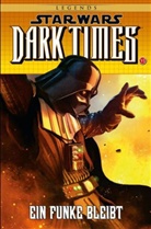 Randy Stradley, Douglas Wheatley, Douglas Wheatley - Star Wars Dark Times - Ein Funke bleibt