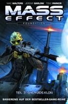 Jeremy Barlow, Matthew Clarke, Ma Walters, Mac Walters, Tony Parker, Tony Parker - Mass Effect - Foundation. Tl.3