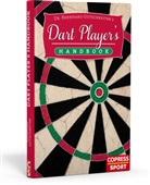Bernhard Gutschreiter, Bernhard (Dr.) Gutschreiter - Dart Player's Handbook