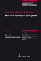 Benjamin F u Brägger, Benjamin F. Brägger, Danie Fink, Daniel Fink, Marc Graf, Silvi Steiner... - Sexualität, Devianz, Delinquenz (f. d. Schweiz). Sexualité, déviance et délinquance