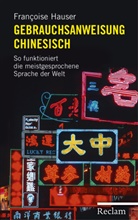 Francoise Hauser, Françoise Hauser - Gebrauchsanweisung Chinesisch