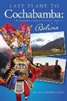 John J Fulford - Last Plane to Cochabamba